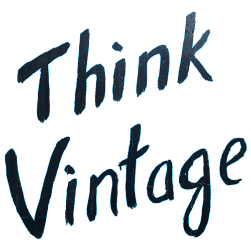 Think Vintage